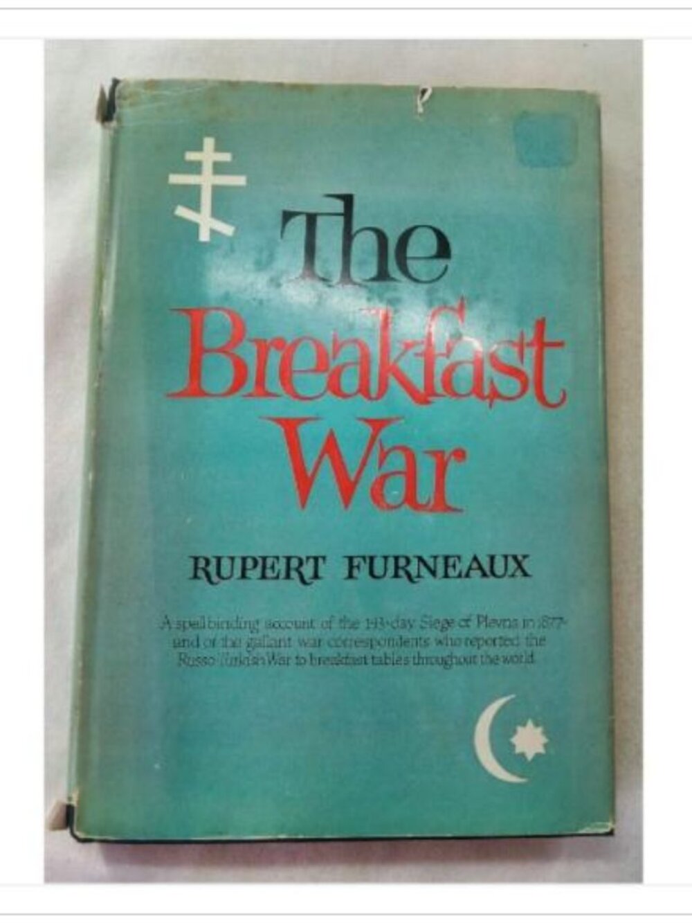 The Breakfast War Rupert Furneaux 1958 First Edition Hardcover Book Vintage